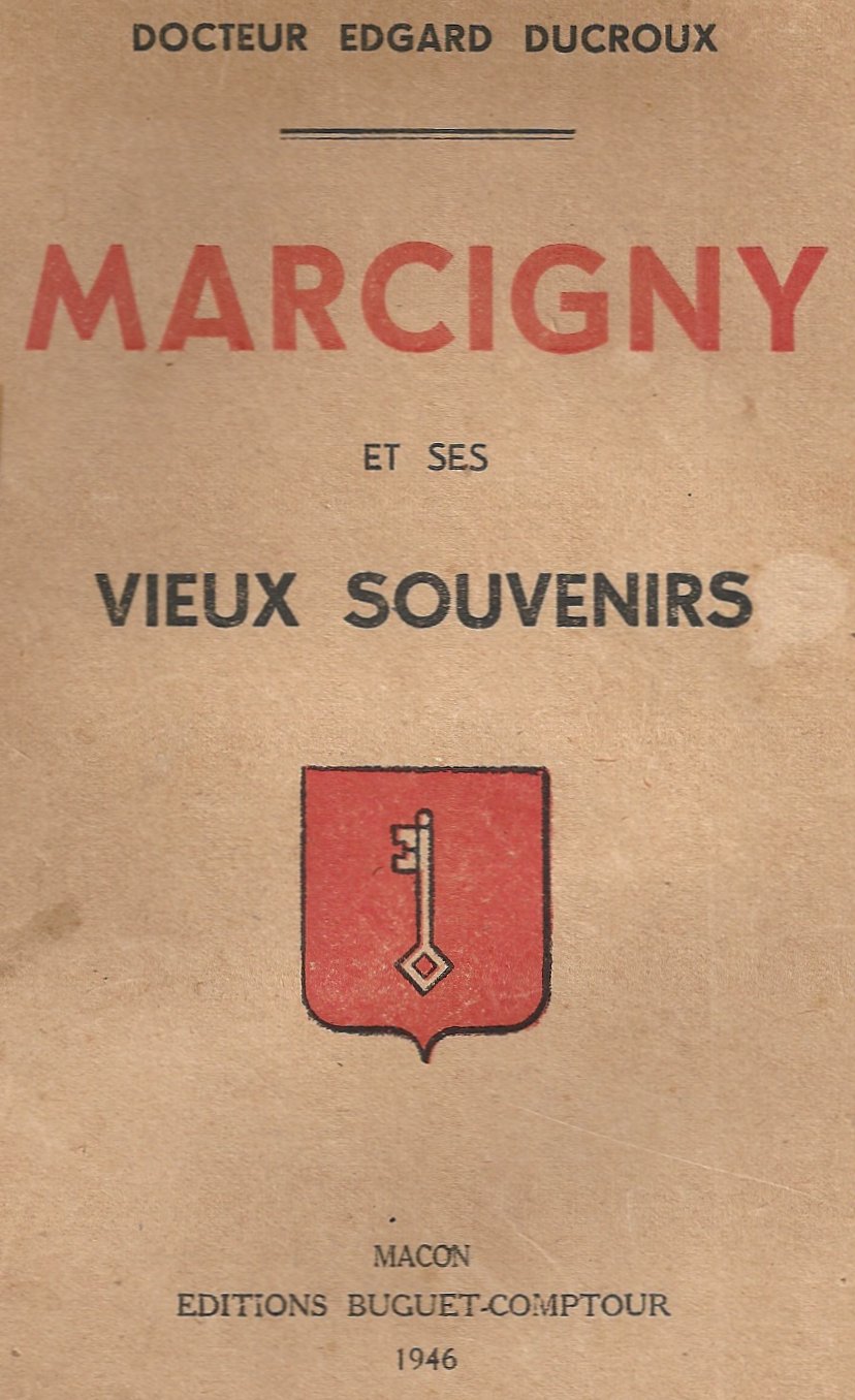 Marcigny et ses vieux souvenirs
